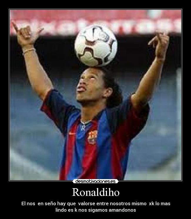 Ronaldiho - 