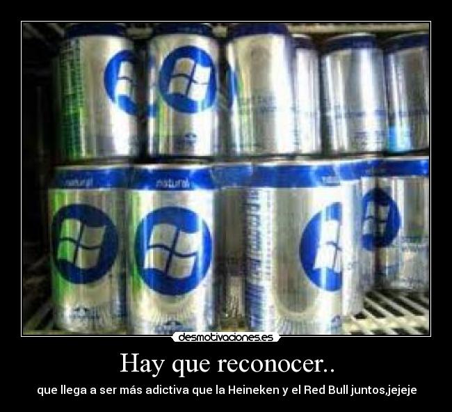 Hay que reconocer.. -