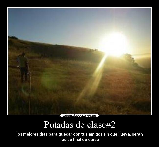 Putadas de clase#2 -