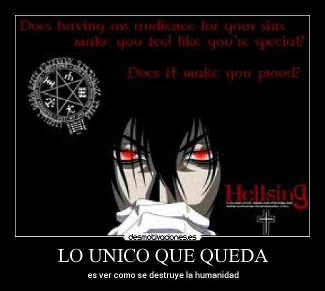 LO UNICO QUE QUEDA - es ver como se destruye la humanidad