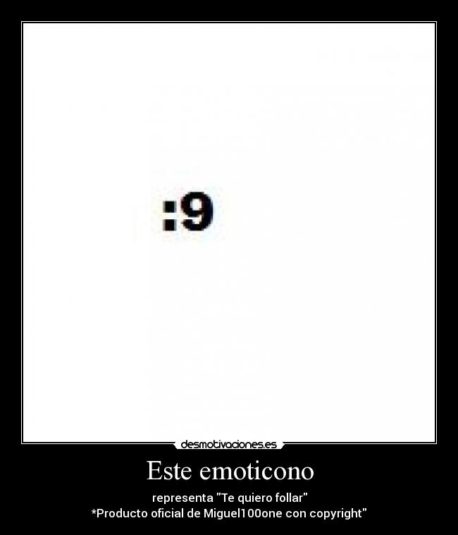 Este emoticono -
