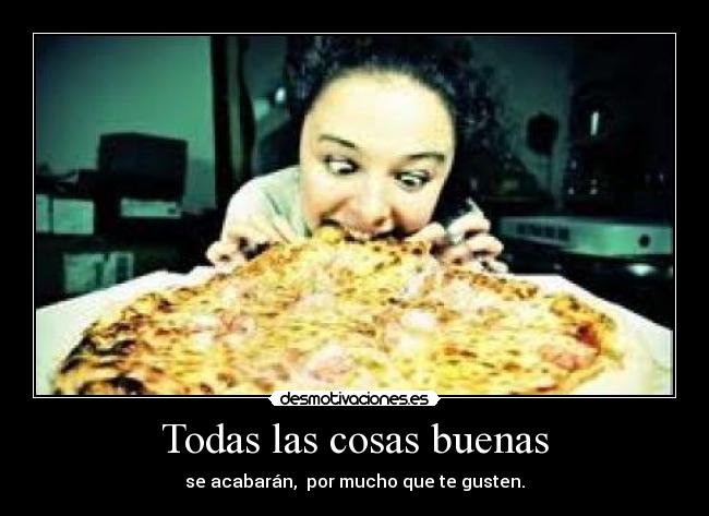 Todas las cosas buenas -