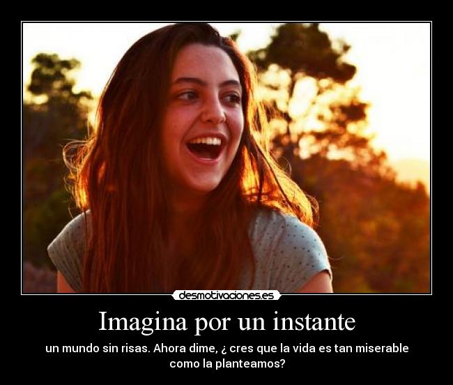 Imagina por un instante -