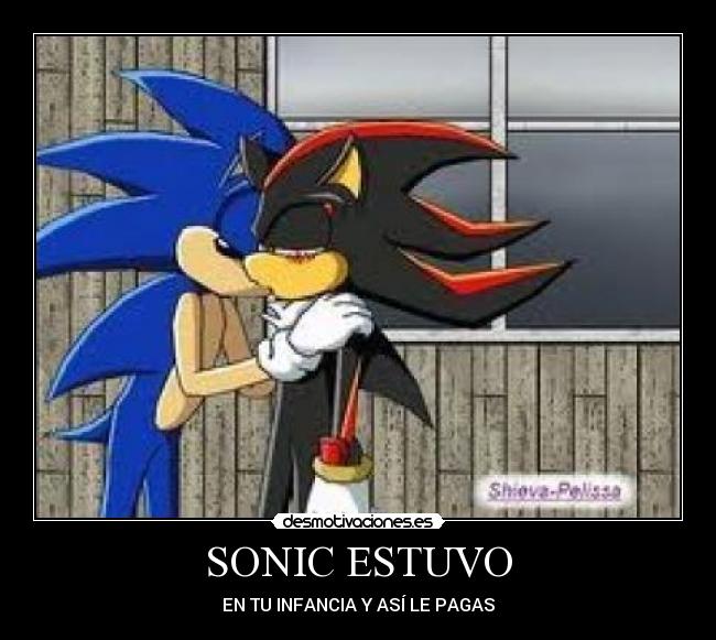 SONIC ESTUVO -