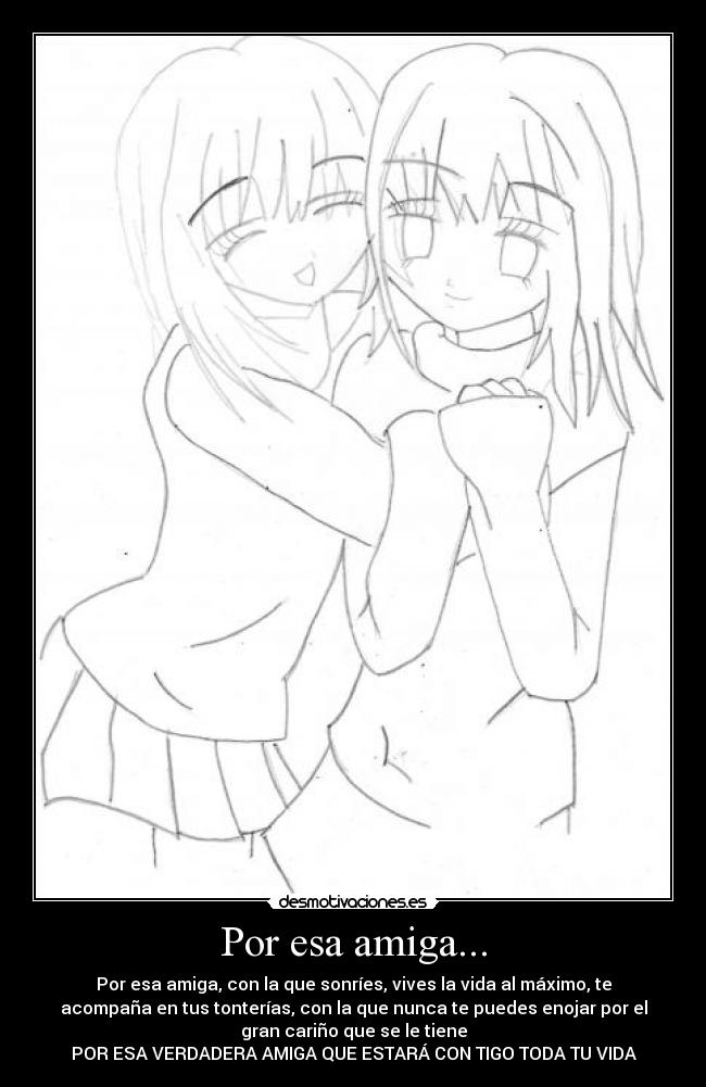 Por esa amiga... - 