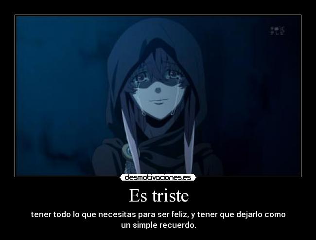 Es triste -