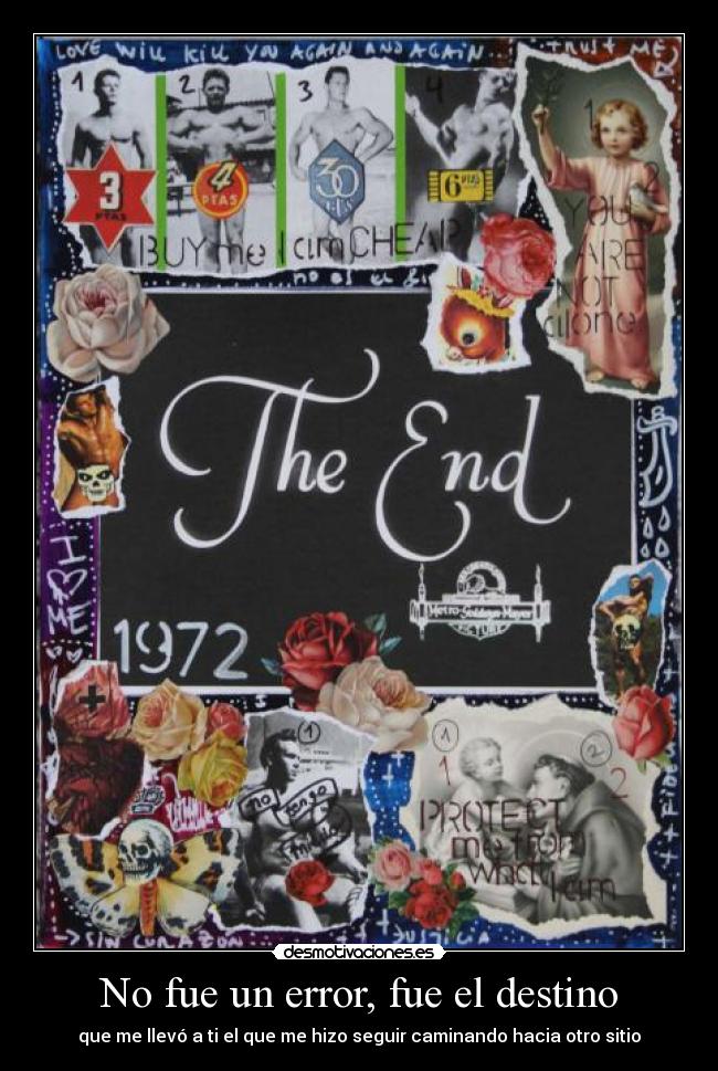 No fue un error, fue el destino - 