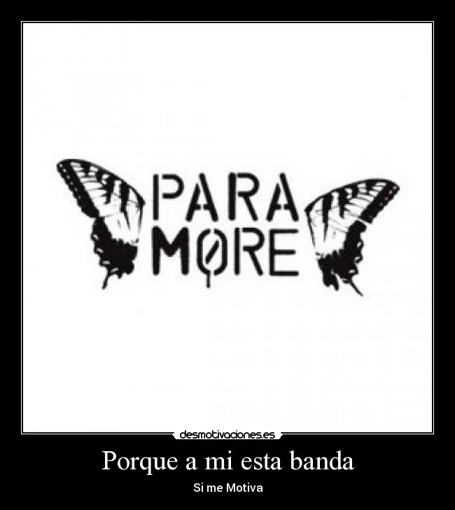 Porque a mi esta banda - Si me Motiva