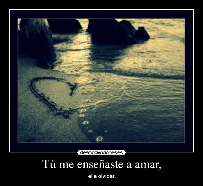 carteles amor olvido desmotivaciones