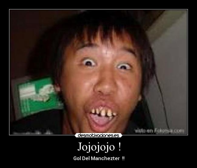 Jojojojo ! - Gol Del Manchezter !!