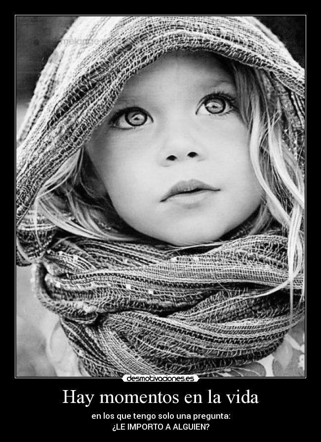 carteles vida preguntas que todos nos hemos hecho desmotivaciones