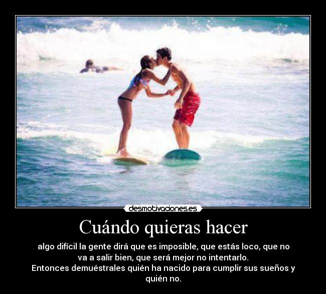 Cuándo quieras hacer - 