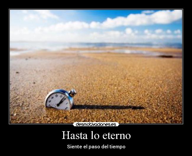 Hasta lo eterno -