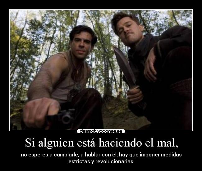 carteles malditos bastardos desmotivaciones