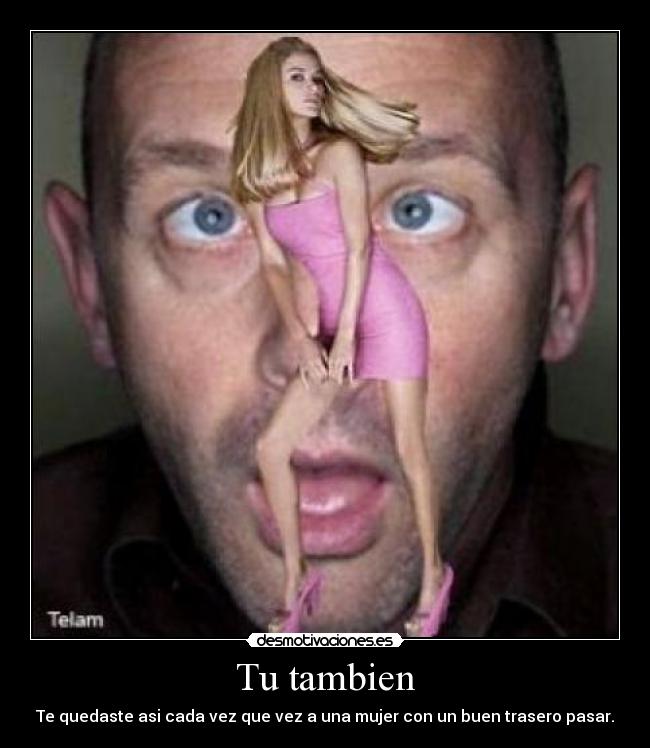 carteles trasero dejandose ver desmotivaciones