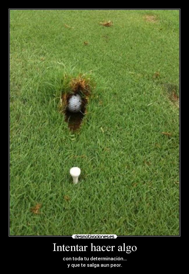 carteles suele pasar desmotivaciones