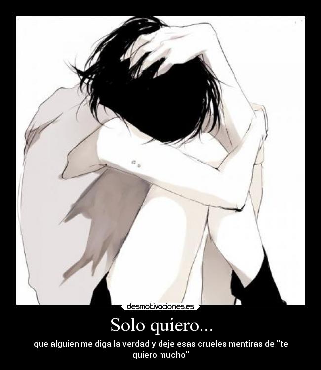 Solo quiero... -