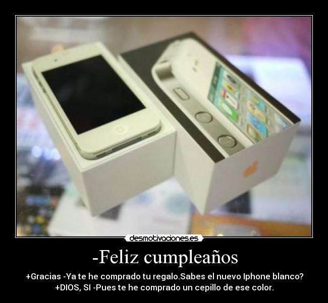 -Feliz cumpleaños -