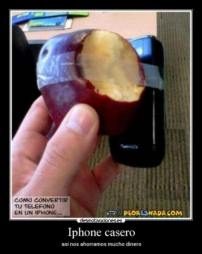 Iphone casero - asi nos ahorramos mucho dinero