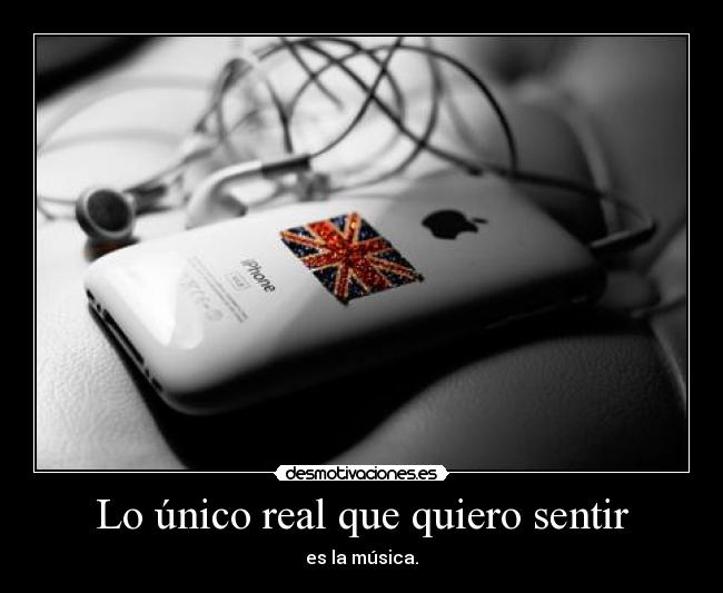Lo único real que quiero sentir - 