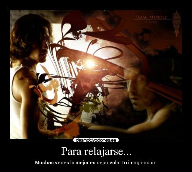 Para relajarse... - 
