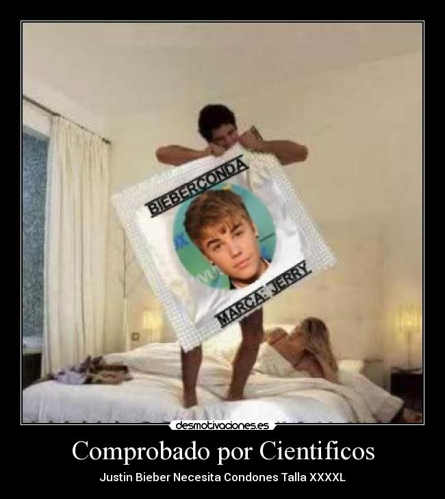 Comprobado por Cientificos - Justin Bieber Necesita Condones Talla XXXXL