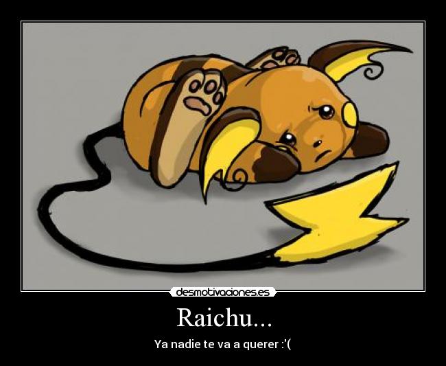 carteles poseedores raichu empowering desmotivaciones