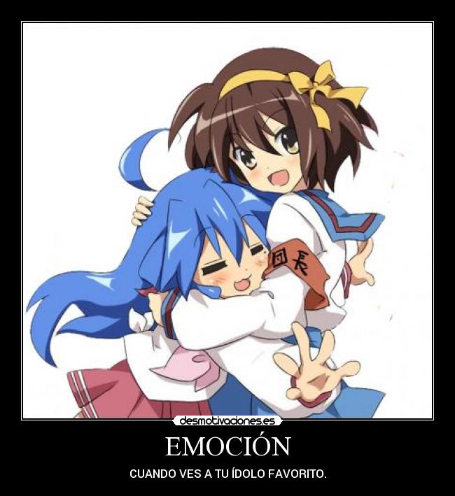 EMOCIÓN - CUANDO VES A TU ÍDOLO FAVORITO.