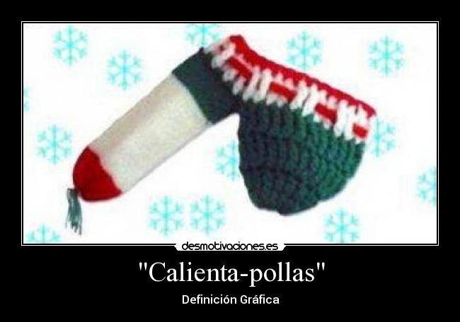 Calienta-pollas - 