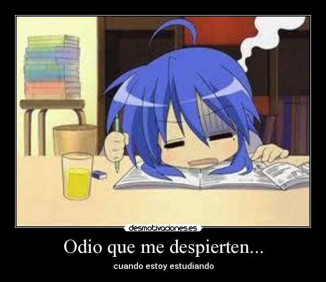 Odio que me despierten... - 