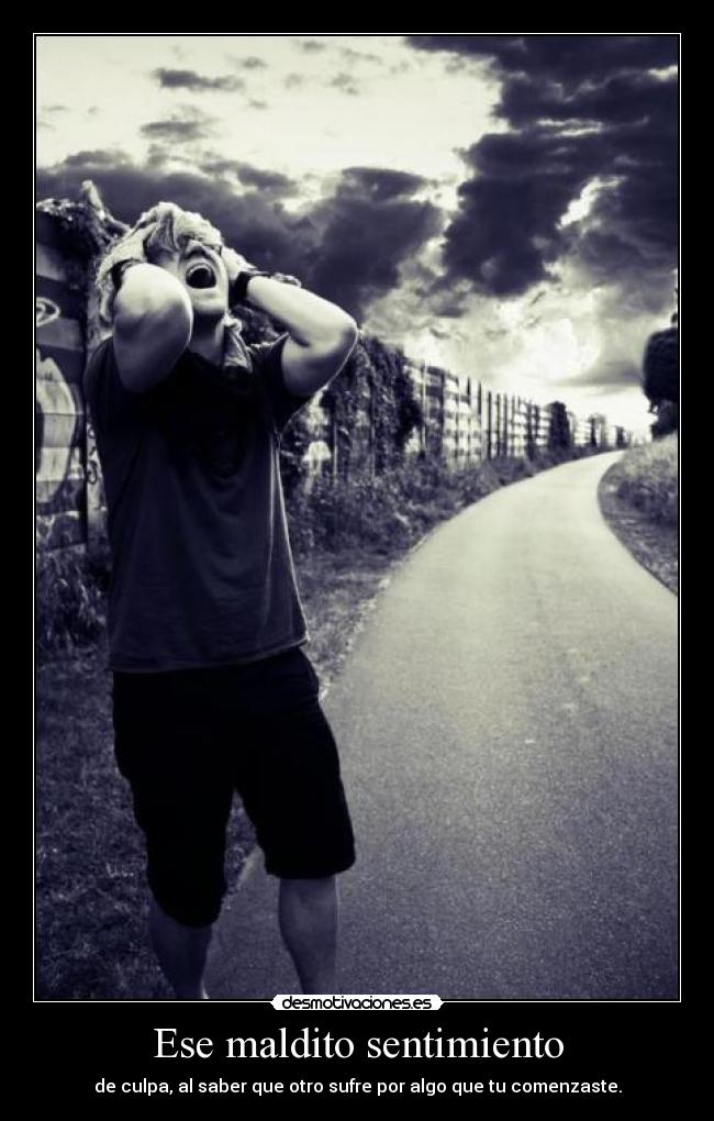 Ese maldito sentimiento -