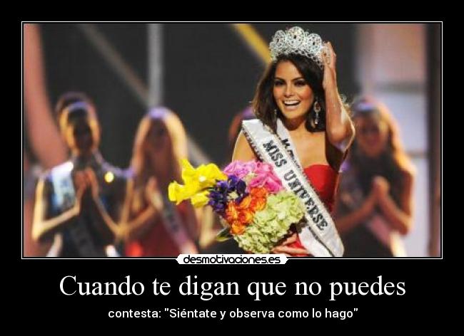 Cuando te digan que no puedes -