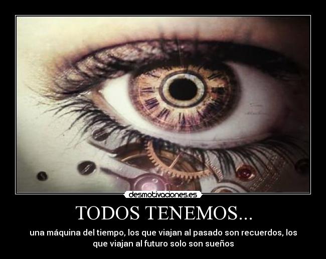 TODOS TENEMOS... - 