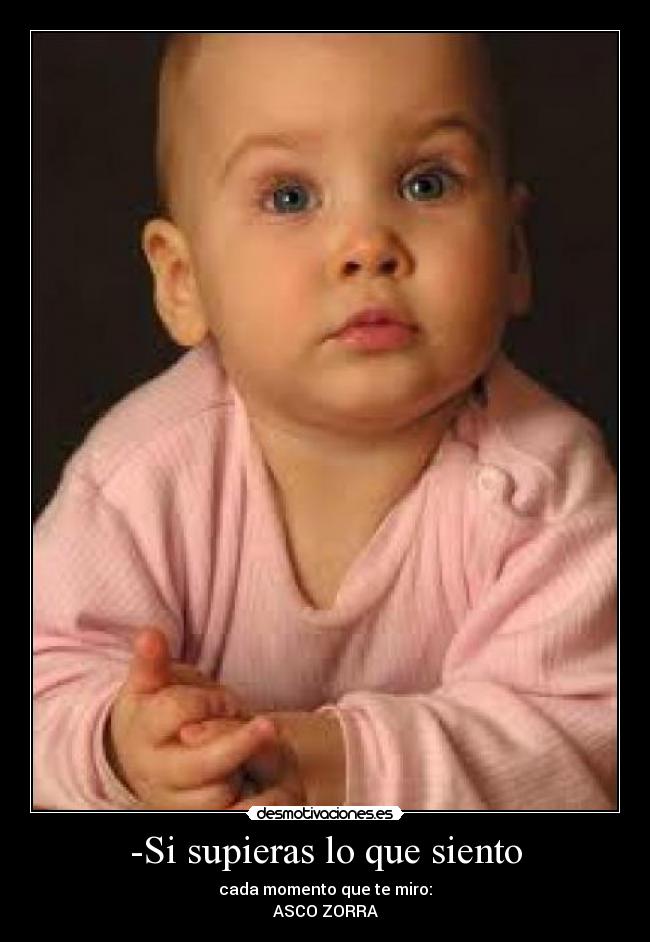 -Si supieras lo que siento -