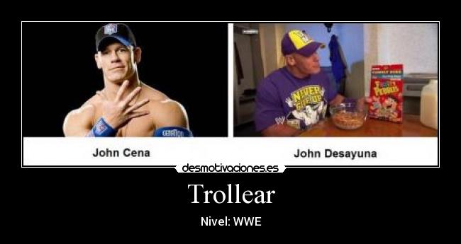 Trollear - Nivel: WWE