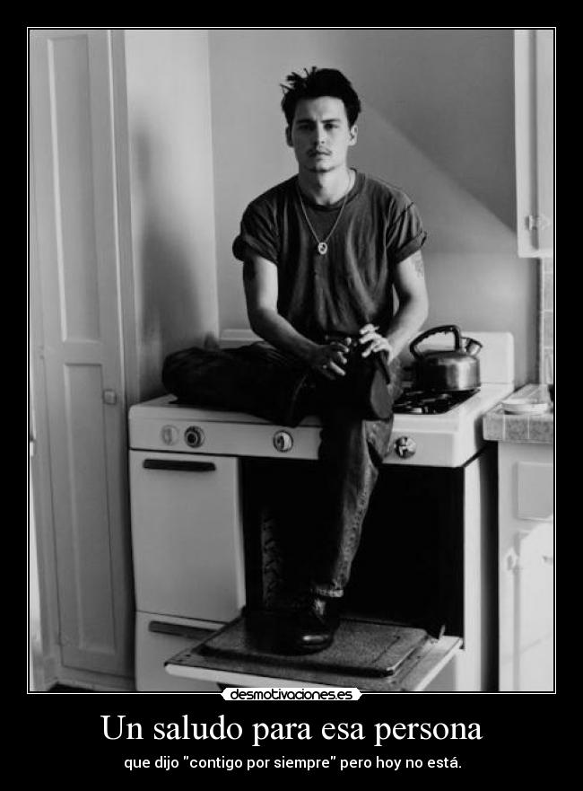 Un saludo para esa persona - 