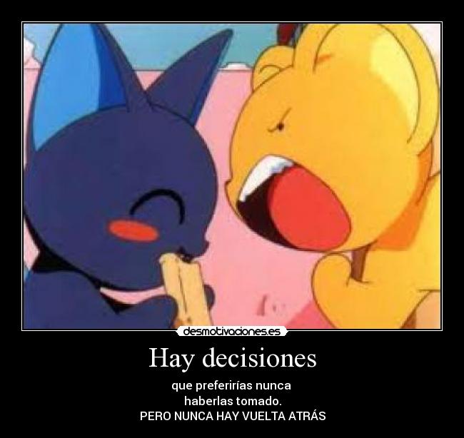 Hay decisiones -