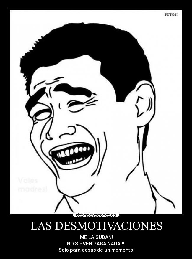 LAS DESMOTIVACIONES -