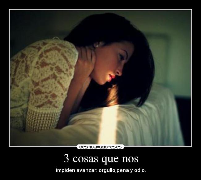 3 cosas que nos -