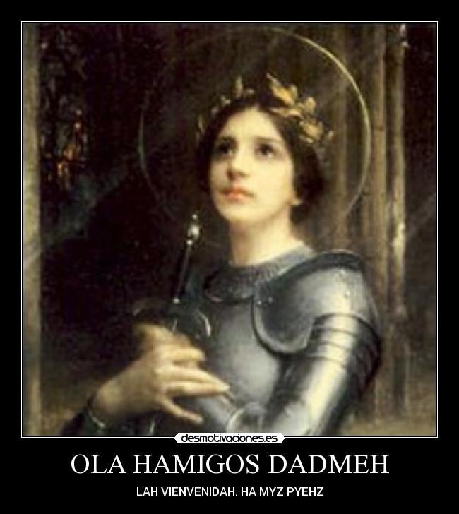 OLA HAMIGOS DADMEH - 