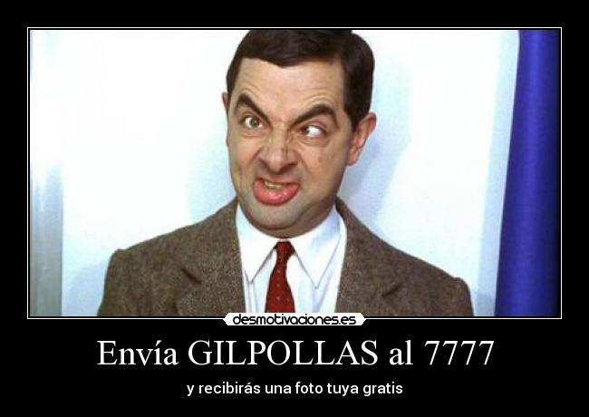Envía GILPOLLAS al 7777 - 