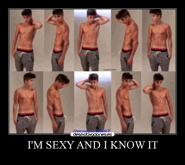 IM SEXY AND I KNOW IT -