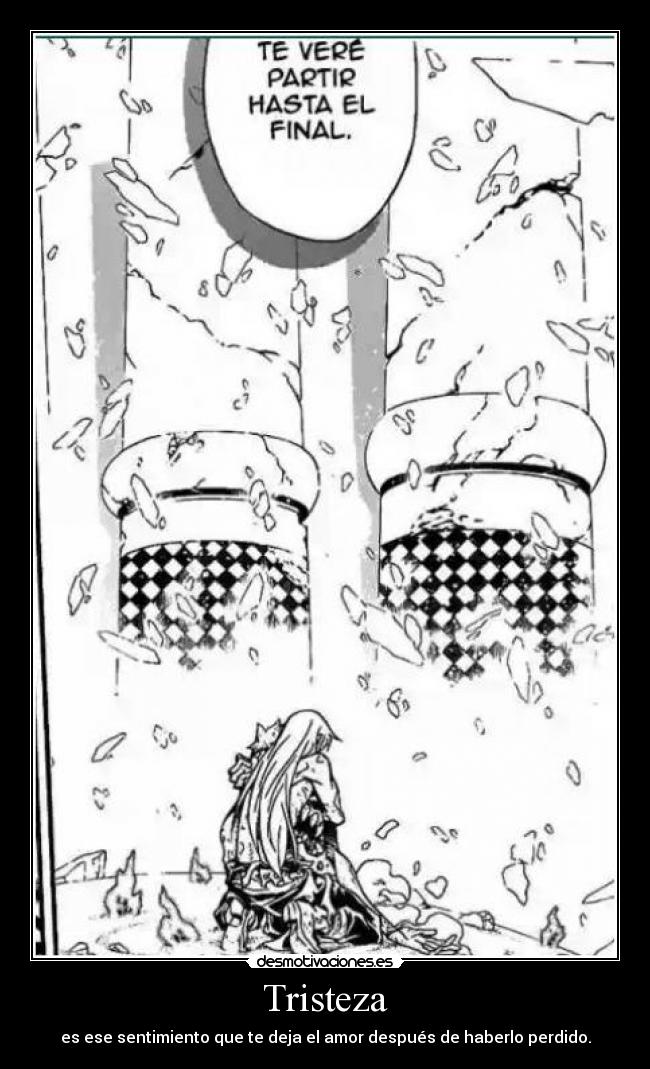 Tristeza - es ese sentimiento que te deja el amor después de haberlo perdido.