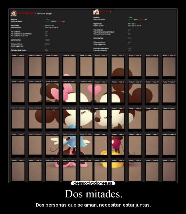 Dos mitades. - Dos personas que se aman, necesitan estar juntas.