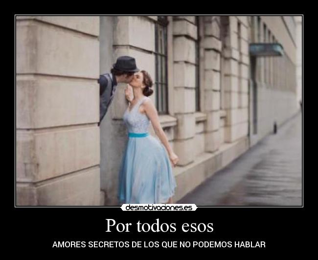 carteles amor secreto desmotivaciones