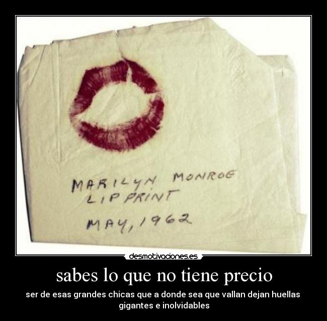 sabes lo que no tiene precio -