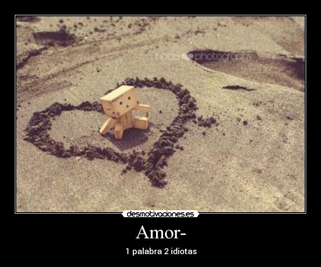 Amor- -