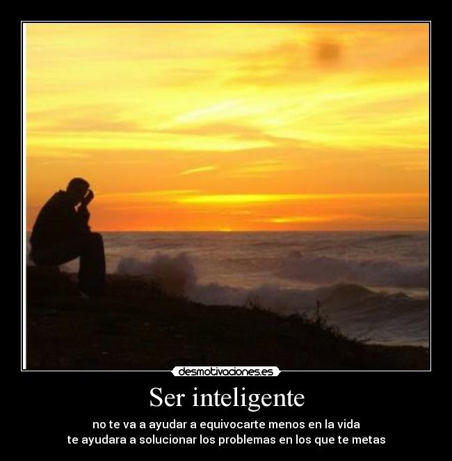 Ser inteligente -