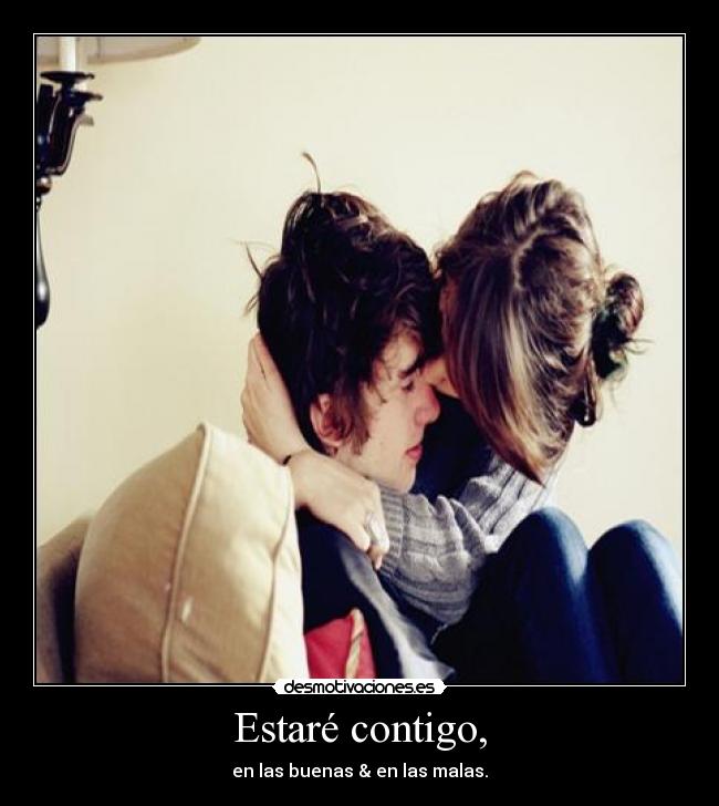 Estaré contigo, -