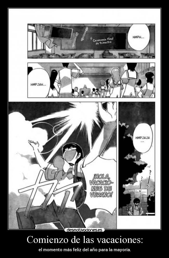 Comienzo de las vacaciones: -